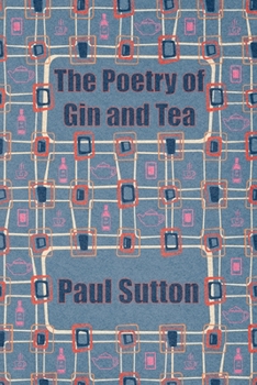 Paperback The Poetry of Gin and Tea Book