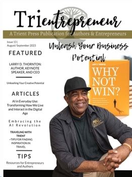 Paperback Trientrepreneur: Trient Press Magazine August / September 2023: Trient Press Magazine Book