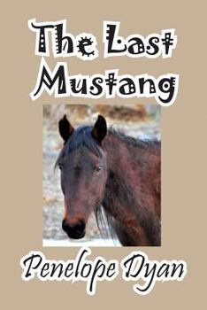 Paperback The Last Mustang Book