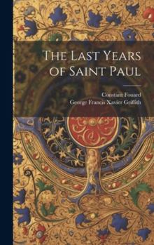 Hardcover The Last Years of Saint Paul Book