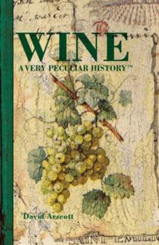 Hardcover Wine: A Very Peculiar History(tm) Book