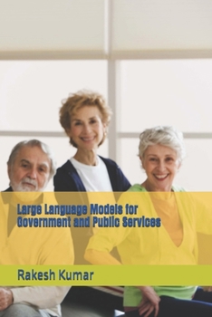 Paperback Large Language Models for Government and Public Services Book