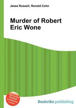 Paperback Murder of Robert Eric Wone Book