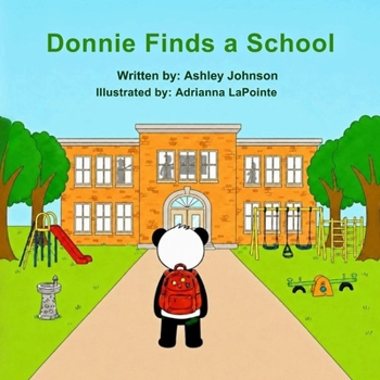 Paperback Donnie Finds a School Book