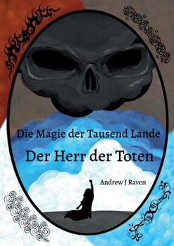 Paperback Die Magie der Tausend Lande - Der Herr der Toten [German] Book