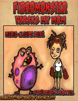 Paperback Fibromonster versus my Mom Book