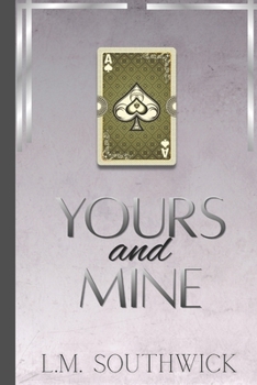 Paperback Yours and Mine: A MMF Light Mafia Romance Book