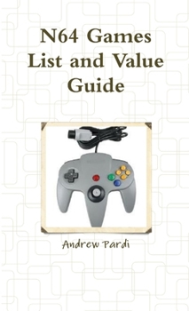 N64 Games List and Value Guide