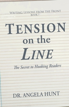 Paperback Tension on the Line: The Secret to Hooking Readers Book