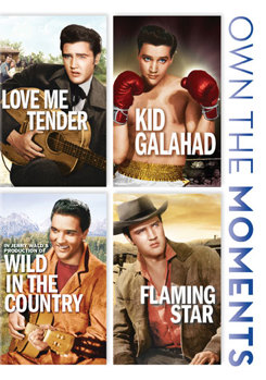 Love Me Tender / Kid Galahad / Wild in the Country / Flaming Star