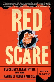 Paperback Red Scare: Blacklists, McCarthyism, and the Making of Modern America Book