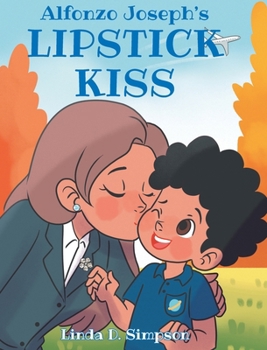 Alfonzo Joseph's LIPSTICK KISS