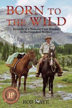 Paperback Born to the Wild Book