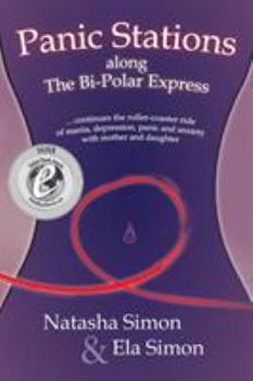 Paperback Panic Stations along The Bi-Polar Express Book