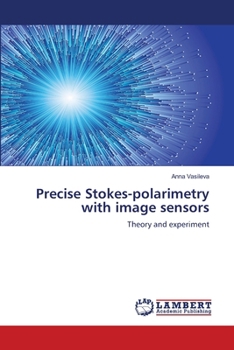 Precise Stokes-polarimetry with image sensors: Theory and experiment