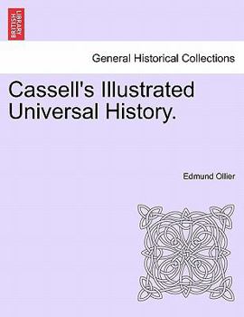 Cassell's Illustrated Universal History
