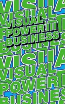 Visual Power: Business - Book #3 of the Visual Power