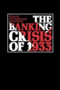 Paperback The Banking Crisis of 1933 Book
