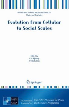 Paperback Evolution from Cellular to Social Scales Book