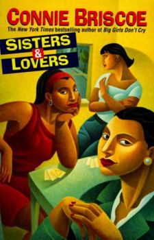 Sisters and Lovers - Book #1 of the Three Sisters