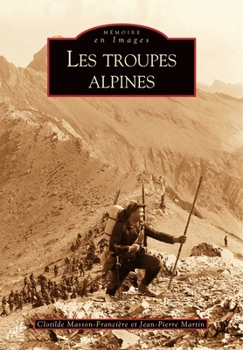 Paperback Troupes alpines (Les) [French] Book