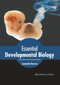 Hardcover Essential Developmental Biology Book