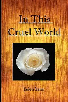 Paperback In This Cruel World Book