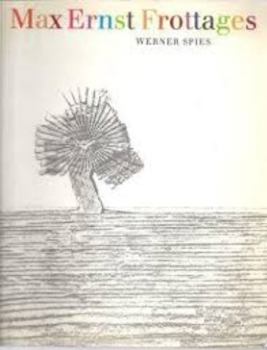 Hardcover Max Ernst: Frottages Book