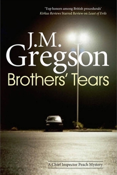 Brothers' Tears - Book #17 of the Inspector Peach