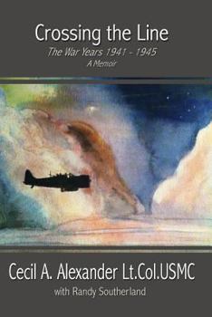 Paperback Crossing the Line: The War Years Book