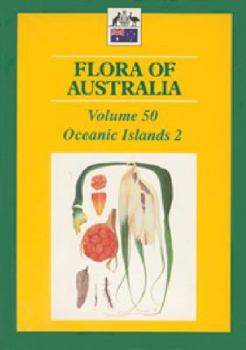 Hardcover Oceanic Islands 2 (Flora of Australia Series) Book