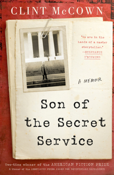 Hardcover Son of the Secret Service: A Memoir Book