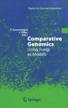 Hardcover Comparative Genomics: Using Fungi as Models Book
