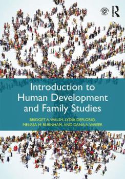 Paperback Introduction to Human Development and Family Studies Book