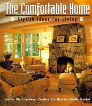 Hardcover The Comfortable Home: Stylish Ideas for Living Book