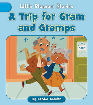 Paperback A Trip for Gram and Gramps Book