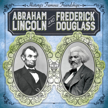 Library Binding Abraham Lincoln and Frederick Douglass Book