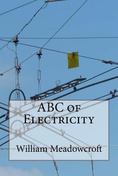 Paperback ABC of Electricity: William Henry Meadowcroft Book