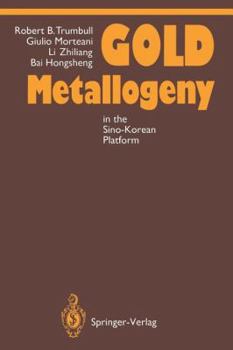 Paperback Gold Metallogeny: In the Sino-Korean Platform Book