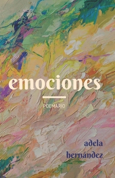 Paperback Emociones: Poemario [Spanish] Book
