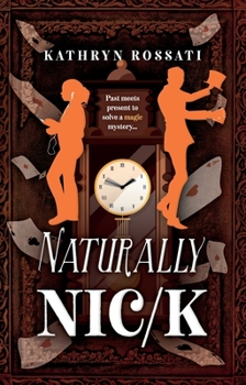 Paperback Naturally Nic/k Book