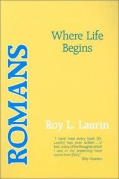 Romans: Where Life Begins