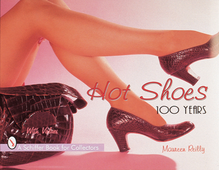 Hardcover Hot Shoes: One Hundred Years Book