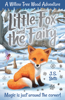 Paperback Willow Tree Wood Book 1 - Little Fox and the Fairy: Volume 1 Book