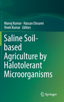 Hardcover Saline Soil-Based Agriculture by Halotolerant Microorganisms Book