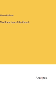The Ritual Law of the Church