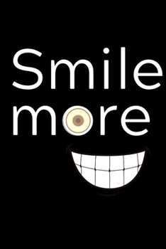 Paperback Smile more: Funny journal Book