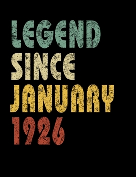 Paperback Legend Since January 1926: Retro Birthday Gift Notebook With Lined Wide Ruled Paper. Funny Quote Sayings 8.5 x 11 Notepad Journal For Taking Note Book