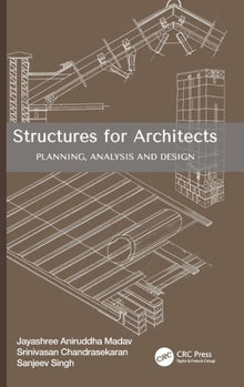 Hardcover Structures for Architects: Planning, Analysis and Design Book