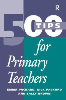 Hardcover 500 Tips for Primary School Teachers Book